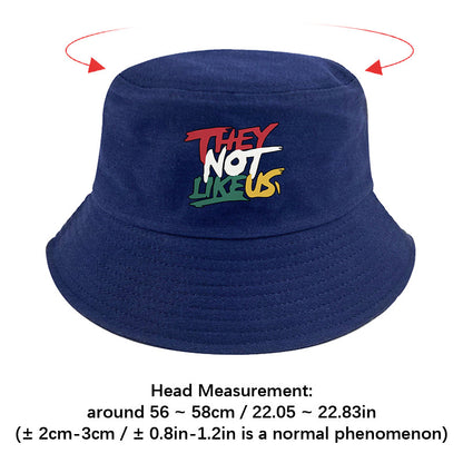 They Not Like Us" Printed Bucket Hat –