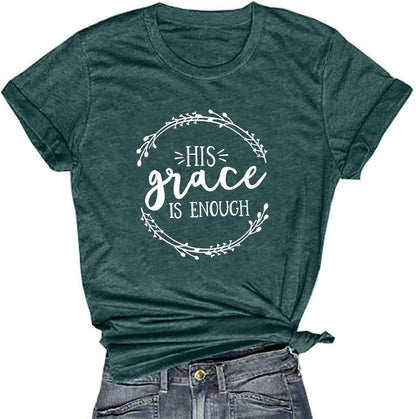 Women's His Grace Is Enough Short Sleeve Casual Tee ShirtStay comfortable and stylish in the Women's His Grace Is Enough Tee. With a classic design and inspiring message, this soft and breathable tee is perfect for everydaT shirtsPlush Fashions ShopPlush Fashion Shop